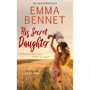His Secret Daughter by Emma Bennet