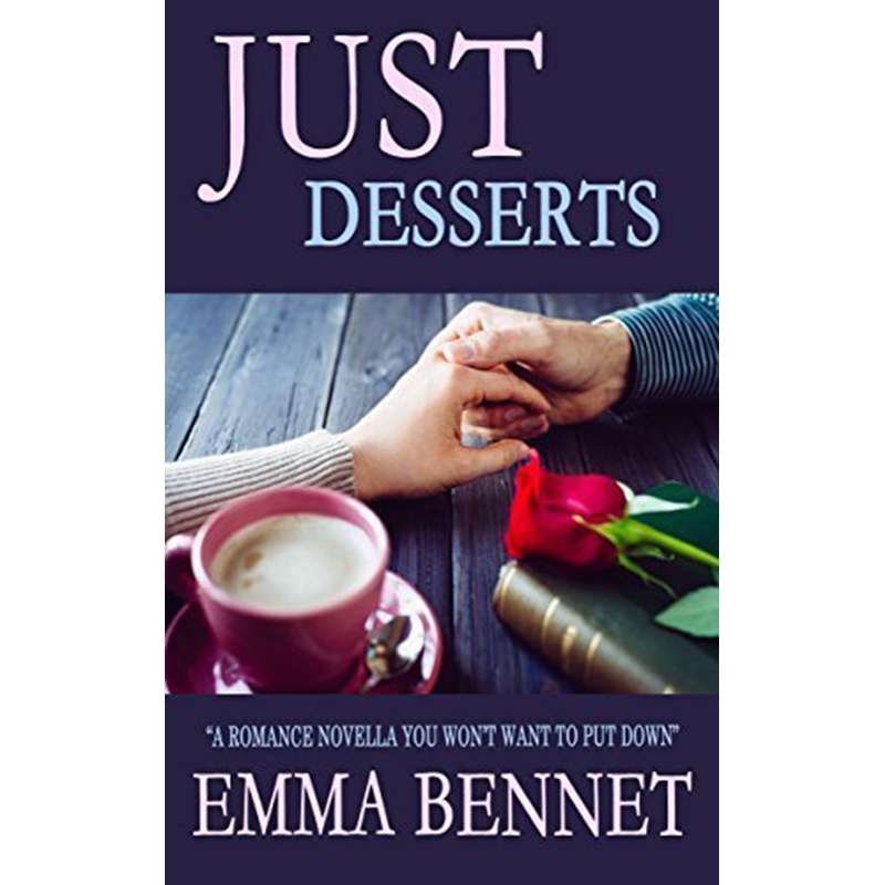 Just Desserts by Emma Bennet