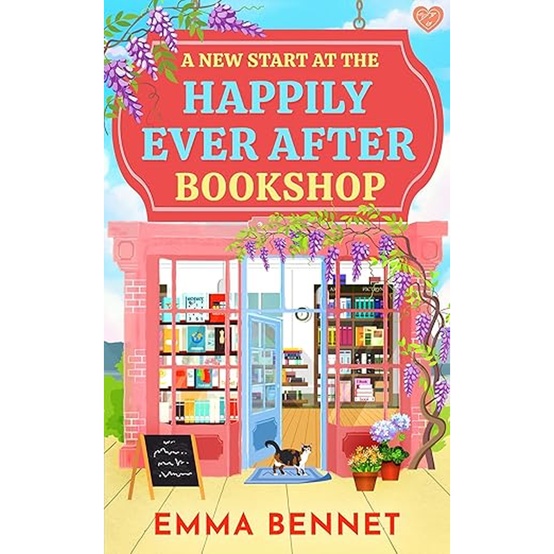 A New Start at the Happily Ever After Bookshop by Emma Bennet